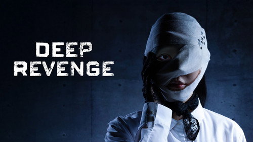 Deep Revenge 1. Sezon 1. Bölüm