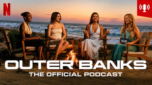 Outer Banks: The Official Podcast 1. Sezon 6. Bölüm